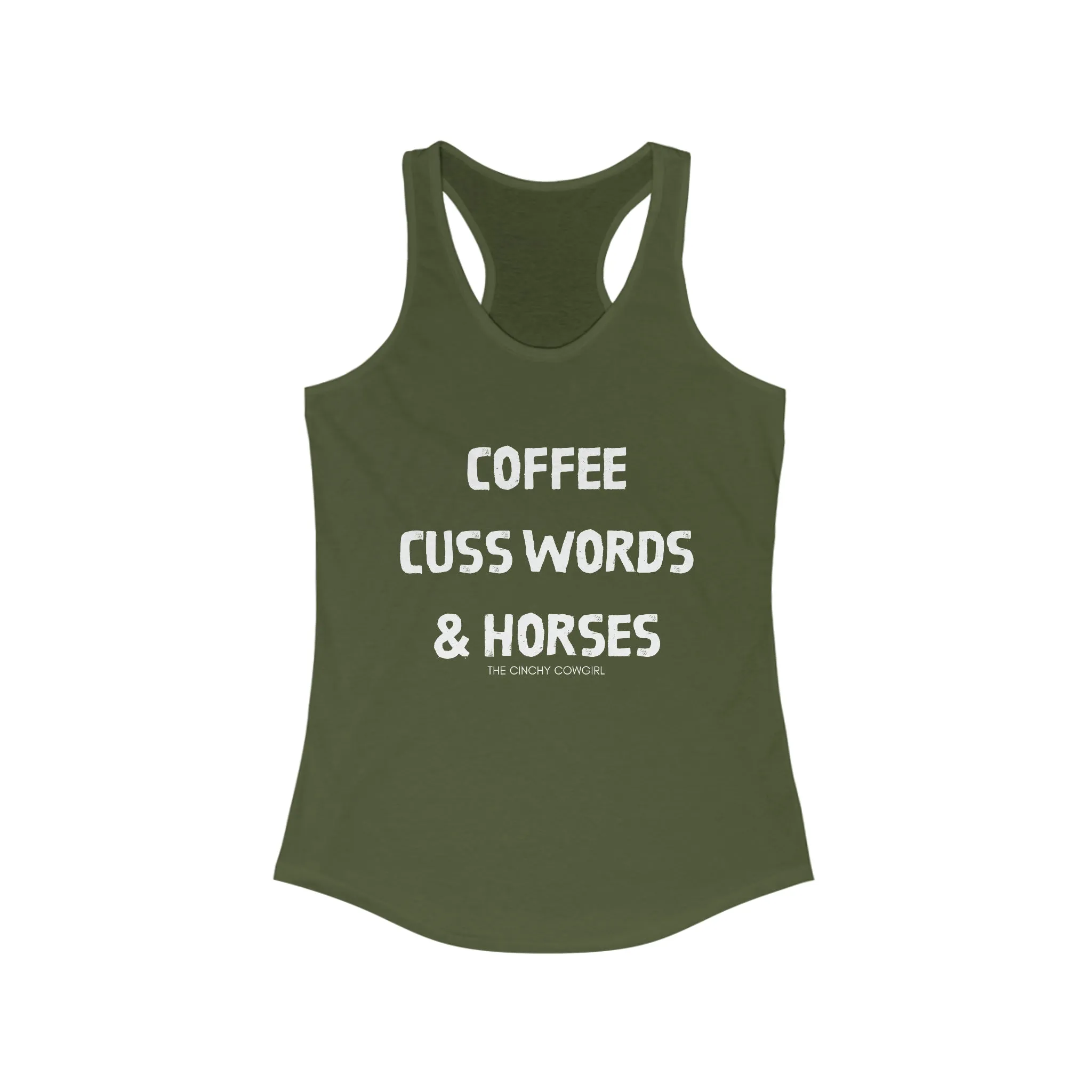 Coffee, Cuss Words, & Horses Racerback Tank